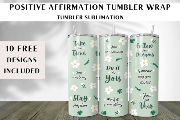 Download Positive Affirmation Tumbler Wrap - Positive affirmation Collection